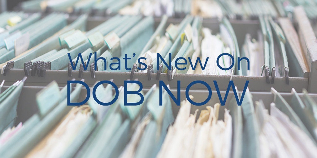 DOB NOW Latest Updates and Releases